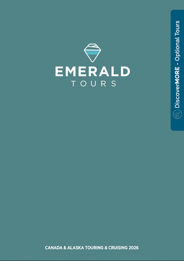 Emerald Cruises DiscoverMORE Canada & Alaska Touring & Cruising 2026